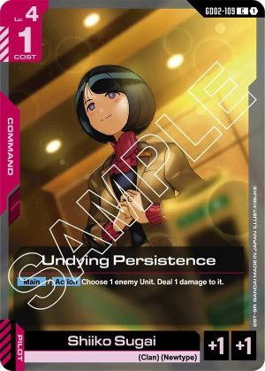 Undying Persistence - GD02-109: Dual Impact