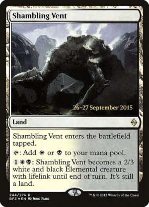 Shambling Vent - 244: Prerelease Cards