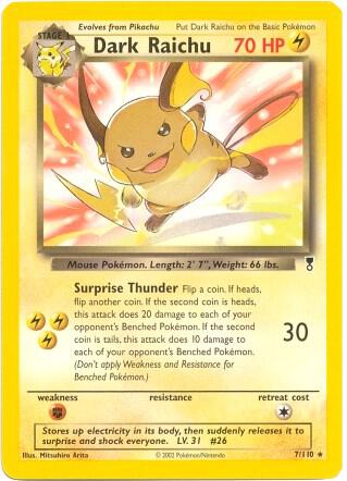 Dark Raichu - 007/110: Deck Exclusives