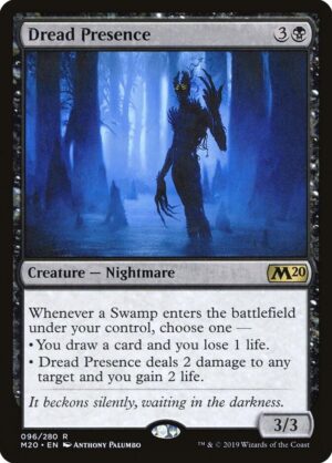 Dread Presence - 96: Core Set 2020