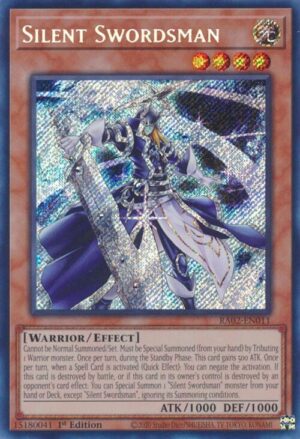 Silent Swordsman (Secret Rare) - RA02-EN011: 25th Anniversary Rarity Collection II