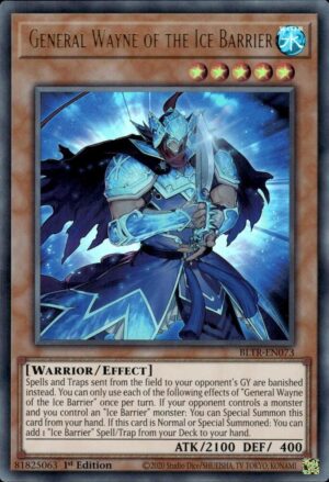 General Wayne of the Ice Barrier - BLTR-EN073: Battles of Legend: Terminal Revenge