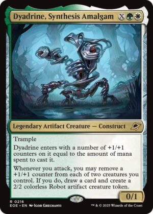 Dyadrine, Synthesis Amalgam - 216: Edge of Eternities