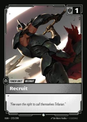 Recruit (272) // Buff - 272/298: Origins