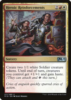 Heroic Reinforcements - 217: Core Set 2019