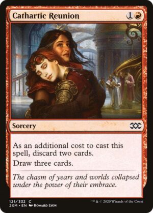 Cathartic Reunion - 121: Double Masters