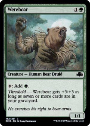 Werebear - 182: Dominaria Remastered