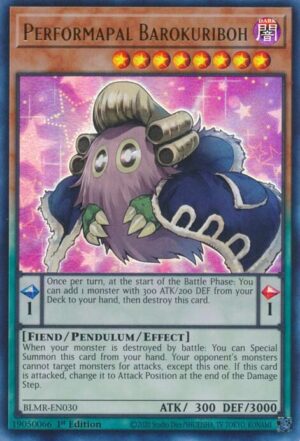 Performapal Barokuriboh - BLMR-EN030: Battles of Legend: Monstrous Revenge