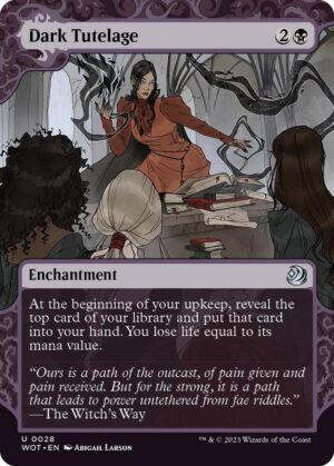 Dark Tutelage - 28: Wilds of Eldraine: Enchanting Tales