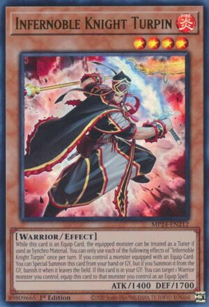 Infernoble Knight Turpin - MP24-EN212: 25th Anniversary Tin: Dueling Mirrors
