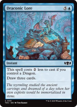 Draconic Lore - 151: Commander: Tarkir: Dragonstorm
