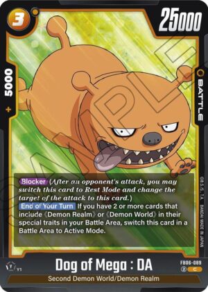 Dog of Mega : DA - FB06-089: Rivals Clash