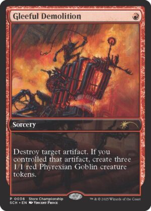 Gleeful Demolition - 36: Game Day & Store Championship Promos