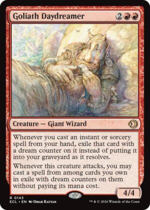 Goliath Daydreamer - 143: Lorwyn Eclipsed