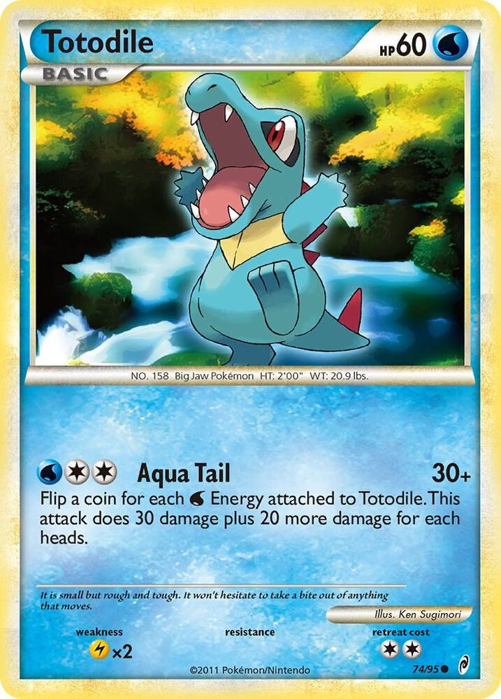 Totodile - 74/95: Call of Legends