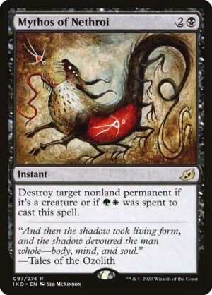 Mythos of Nethroi - 97: Ikoria: Lair of Behemoths