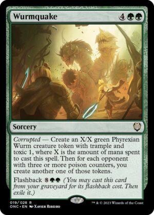 Wurmquake - 19: Commander: Phyrexia: All Will Be One