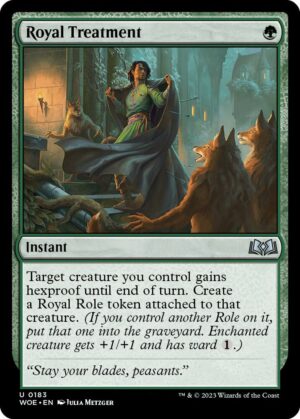 Royal Treatment - 183: Wilds of Eldraine