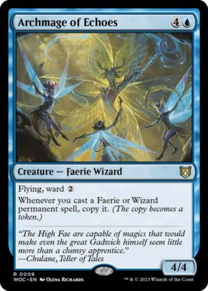 Archmage of Echoes - 9: Commander: Wilds of Eldraine