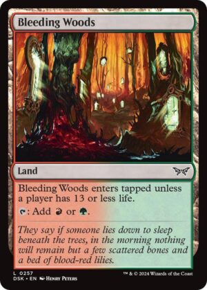 Bleeding Woods - 257: Duskmourn: House of Horror
