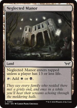 Neglected Manor - 264: Duskmourn: House of Horror