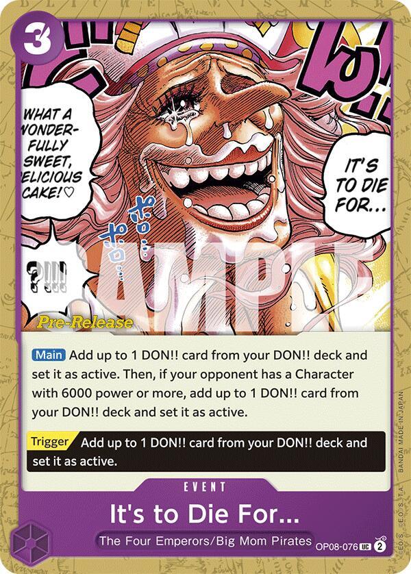 It's to Die For - OP08-076: Two Legends Pre-Release Cards