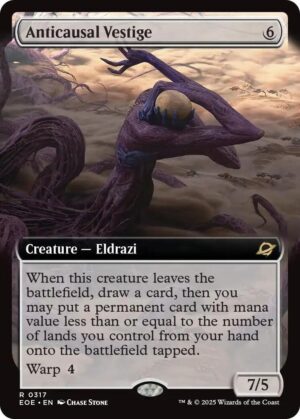Anticausal Vestige (Extended Art) - 317: Edge of Eternities