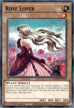 Rose Lover - L5DD-ENA04: Legendary 5D's Decks