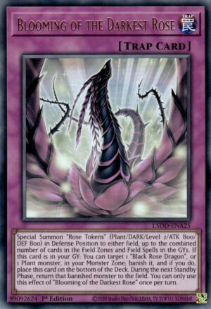 Blooming of the Darkest Rose - L5DD-ENA25: Legendary 5D's Decks