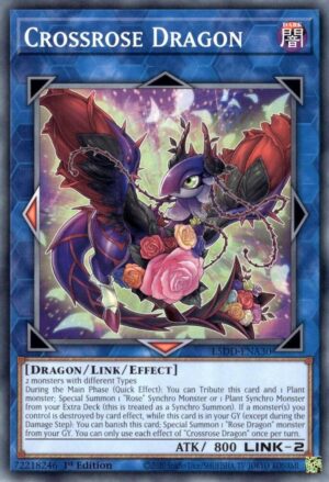 Crossrose Dragon - L5DD-ENA30: Legendary 5D's Decks