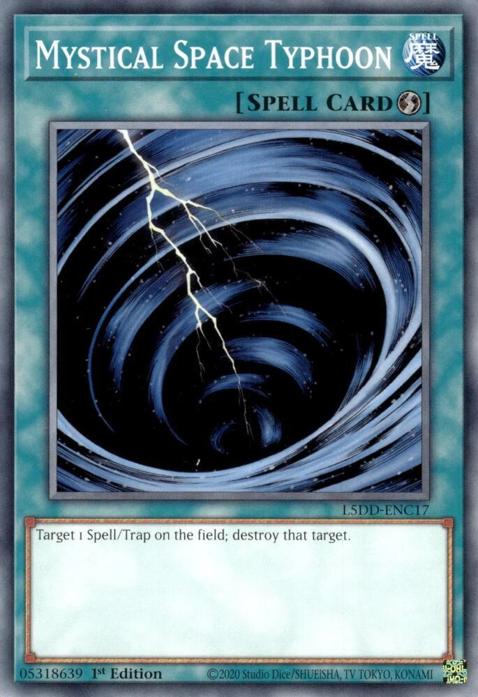 Mystical Space Typhoon - L5DD-ENC17: Legendary 5D's Decks