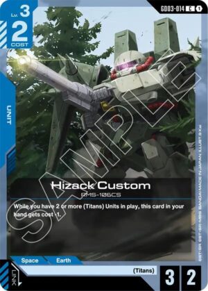 Hizack Custom - GD03-014: Steel Requiem
