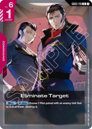 Eliminate Target - GD03-110: Steel Requiem