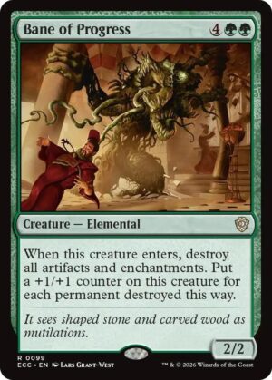Bane of Progress - 99: Commander: Lorwyn Eclipsed