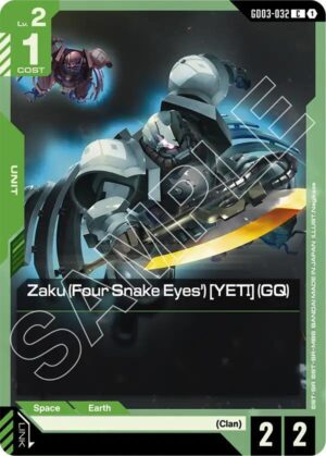 Zaku (Four Snake Eyes') [YETI] (GQ) - GD03-032: Steel Requiem