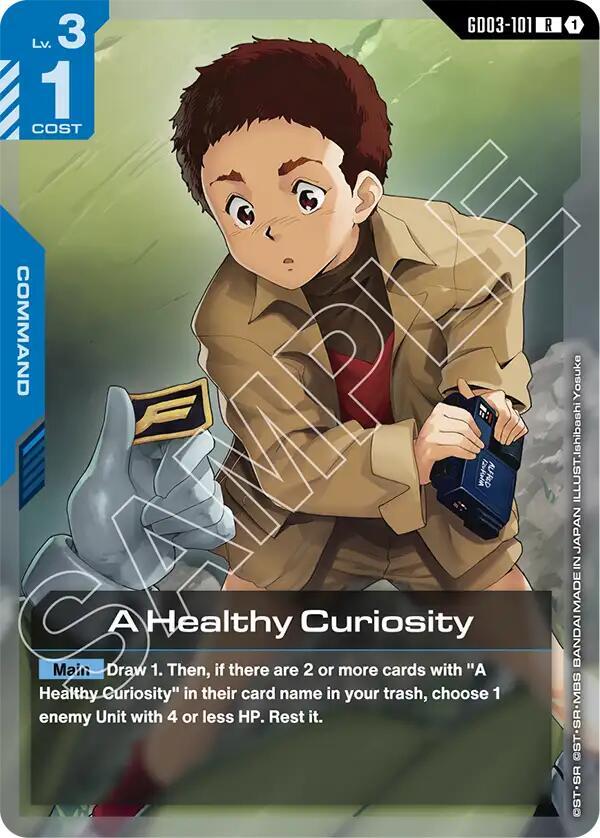 A Healthy Curiosity - GD03-101: Steel Requiem