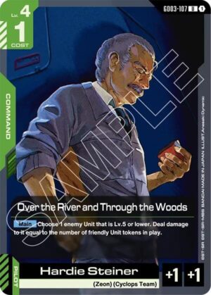 Over the River and Through the Woods - GD03-107: Steel Requiem