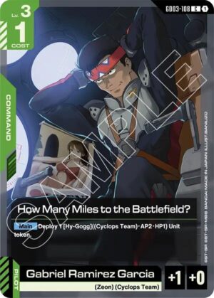 How Many Miles to the Battlefield? - GD03-108: Steel Requiem