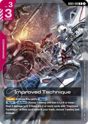 Improved Technique - GD03-109: Steel Requiem