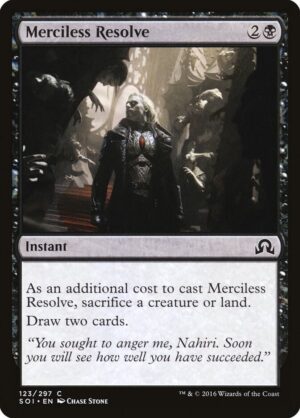 Merciless Resolve - 123: Shadows over Innistrad