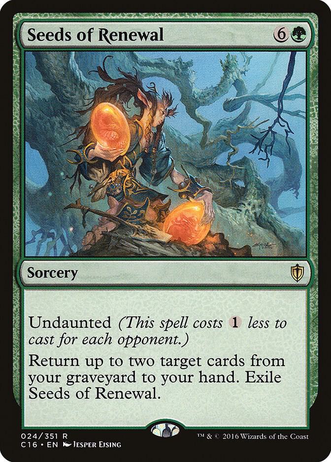 Seeds of Renewal - 24: Commander 2016