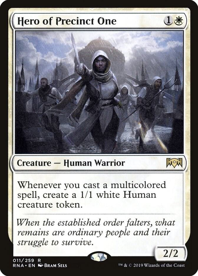 Hero of Precinct One - 11: Ravnica Allegiance