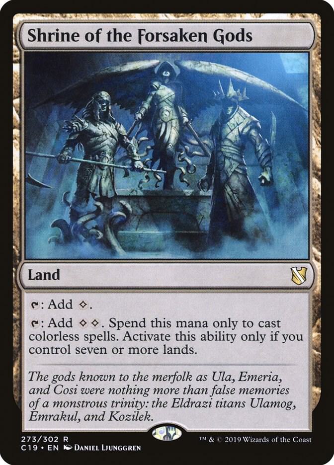 Shrine of the Forsaken Gods - 273: Commander 2019
