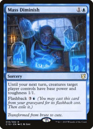 Mass Diminish - 10: Commander 2019