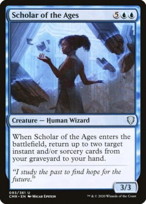 Scholar of the Ages - 93: Commander Legends