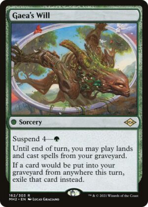 Gaea's Will - 162: Modern Horizons 2