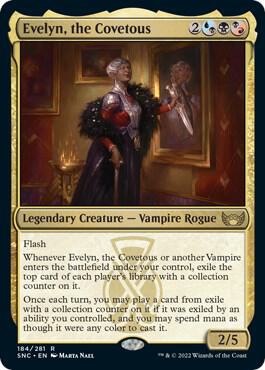 Evelyn, the Covetous - 184: Streets of New Capenna
