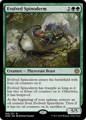 Evolved Spinoderm - 166: Phyrexia: All Will Be One