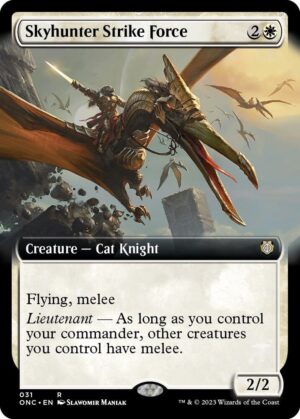 Skyhunter Strike Force (Extended Art) - 31: Commander: Phyrexia: All Will Be One