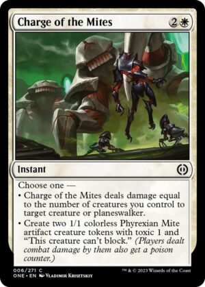 Charge of the Mites - 6: Phyrexia: All Will Be One